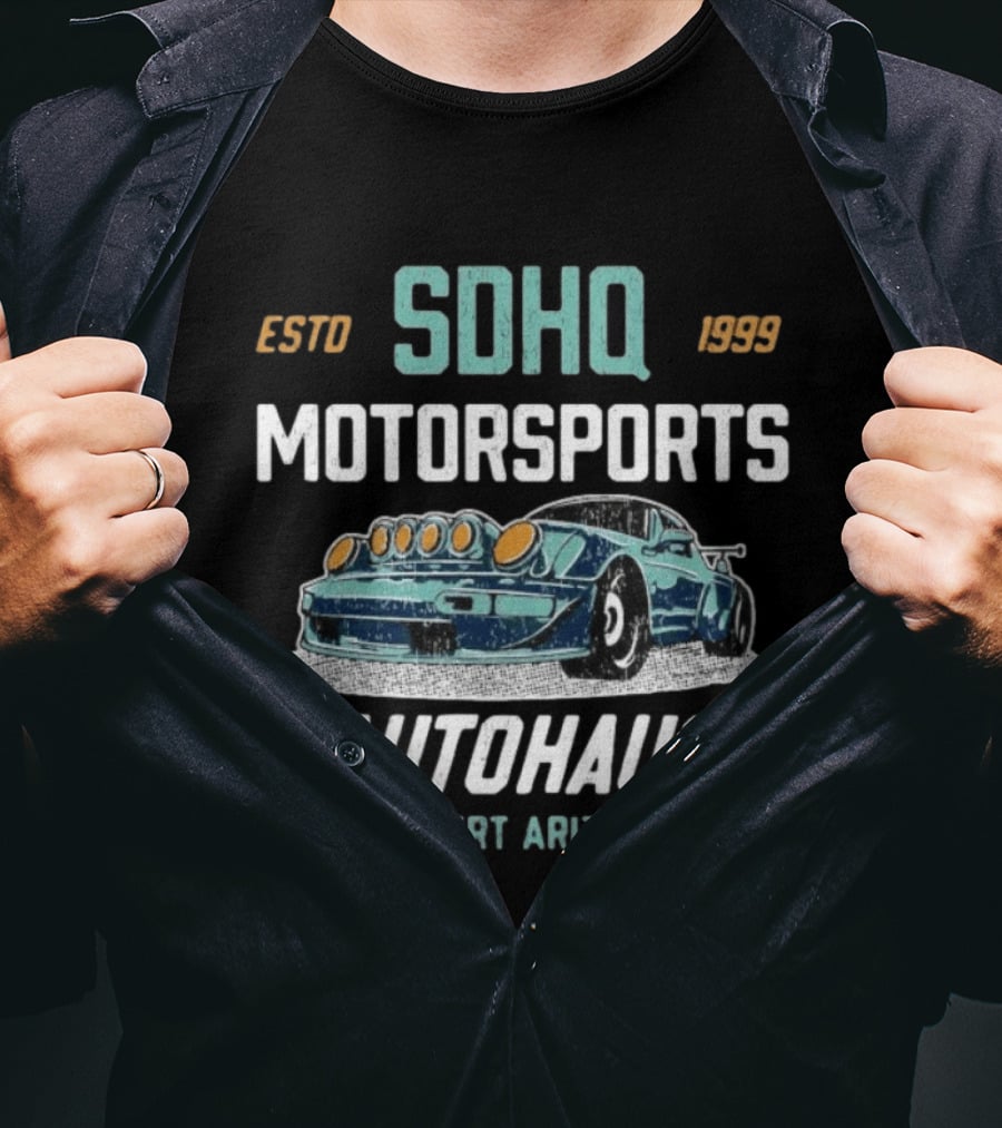 SDHQ Motorsports Autohaus Estd 1999 Gilbert Arizona Racing Car T-Shirt
