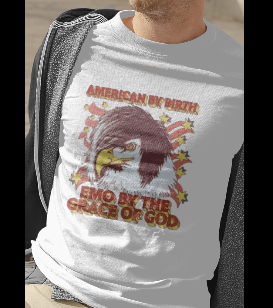 American By Birth Emo By The Grace Of God Eagle Stars And Stripes T-Shirt