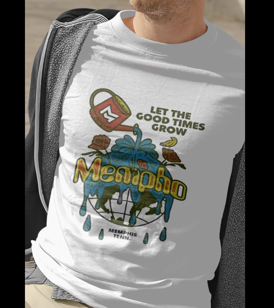 Memipho Let The Good Times Grow Memphis Tenn Watering Can And Flowers T-Shirt