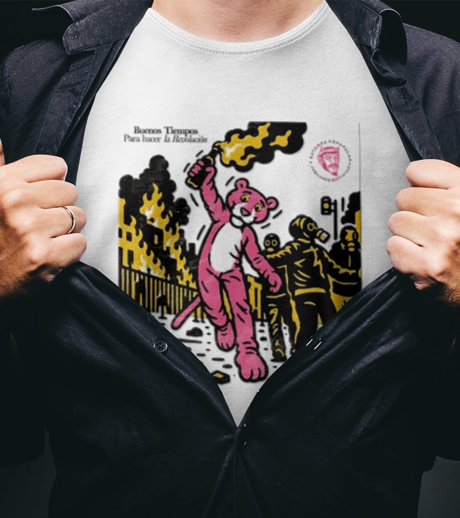 Pink Panther Buenos Tiempos Para Hacer La Revolución Riot Protest T-Shirt