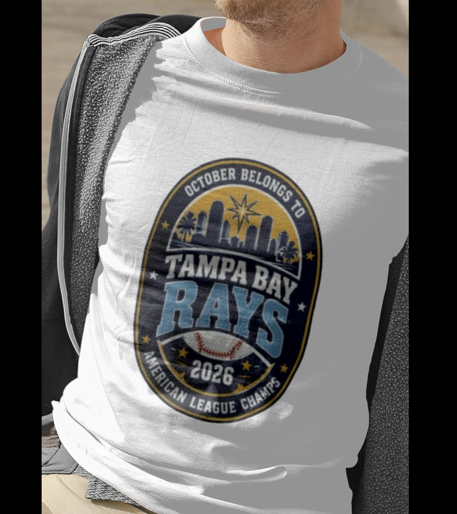 Tampa Bay Rays October Belongs To Baseball Skyline American League Champs 2026 T-Shirt