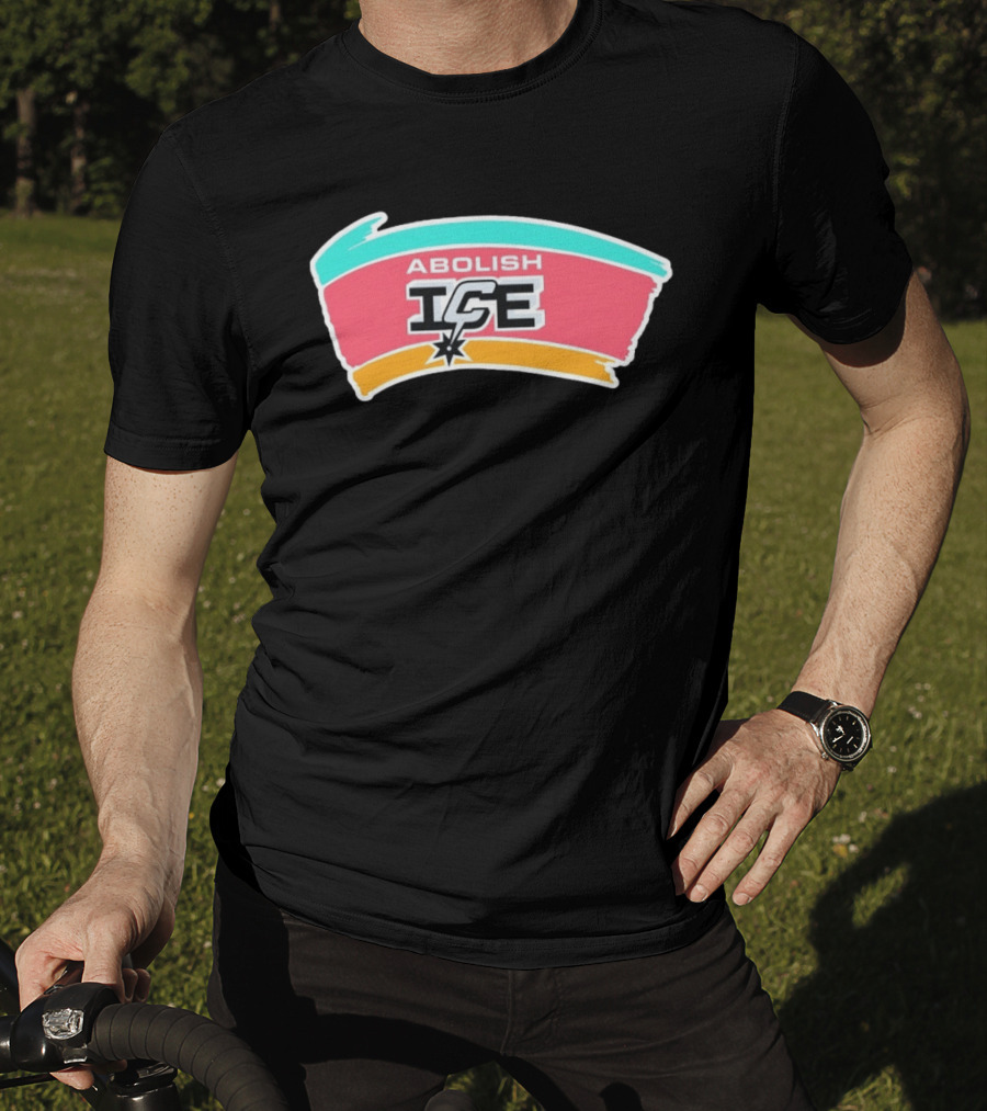 Abolish ICE Political Activism Social Justice San Antonio Spurs T-Shirt