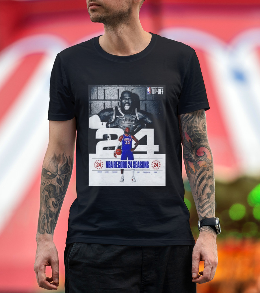 NBA Tip Off LeBron James Philadelphia 76ers Record 24 Seasons T-Shirt