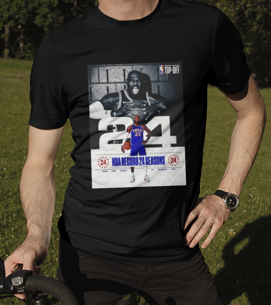 NBA Tip Off LeBron James Philadelphia 76ers Record 24 Seasons T-Shirt