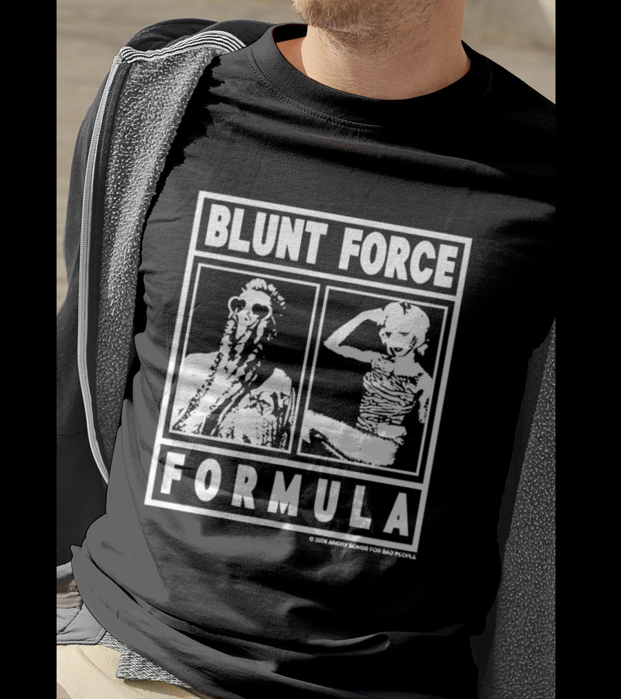 Blunt Force Formula Angry Songs For Bad People Band T-Shirt