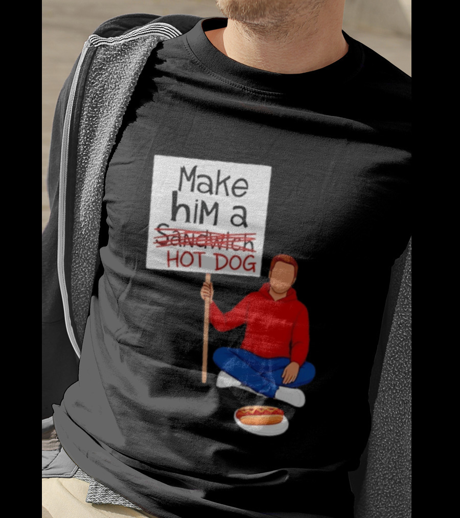Candace Owens Make Him A Hot Dog Sign Sitting Man With Hot Dog T-Shirt