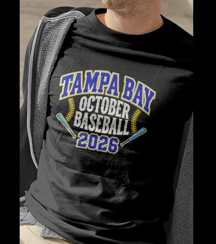 Tampa Bay October Baseball 2026 MLB Playoffs Celebration T-Shirt