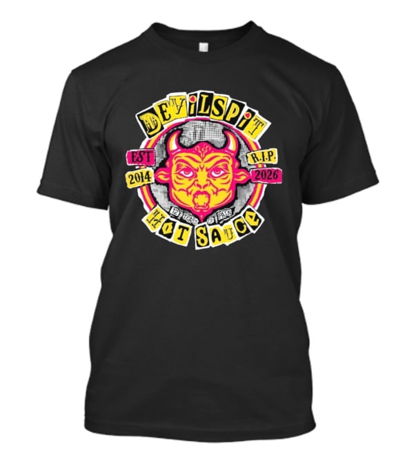 Devilspit Hot Sauce 12 Years Of Pain Est 2014 RIP 2026 Devil Face T-Shirt
