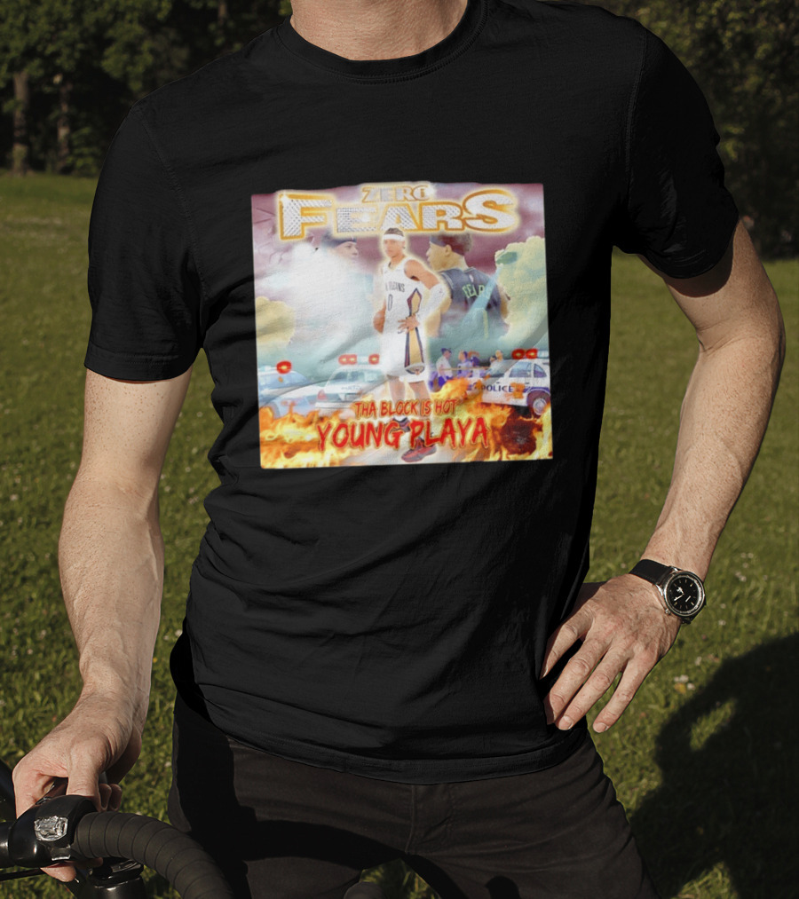 Dyson Daniels New Orleans Pelicans Zero Fears Tha Block Is Hot Young Playa T-Shirt