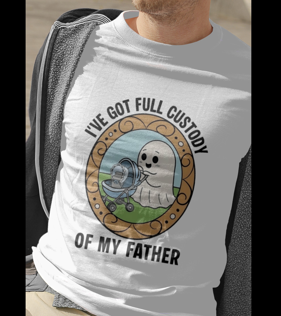 I've Got Full Custody Of My Father Ghost Urn Humor Ghost With Baby Carriage T-Shirt