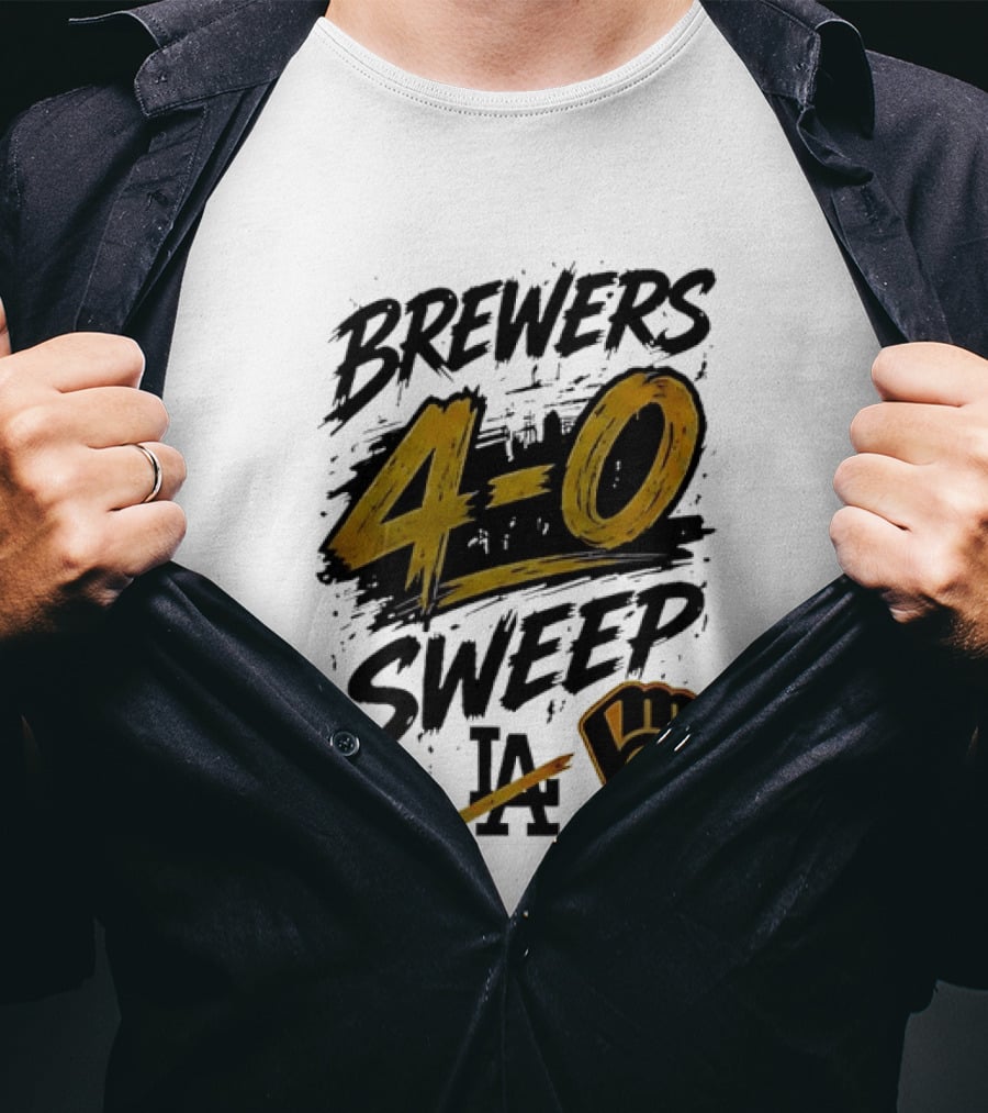 Brewers 4 0 Sweep LA Baseball Victory T-Shirt