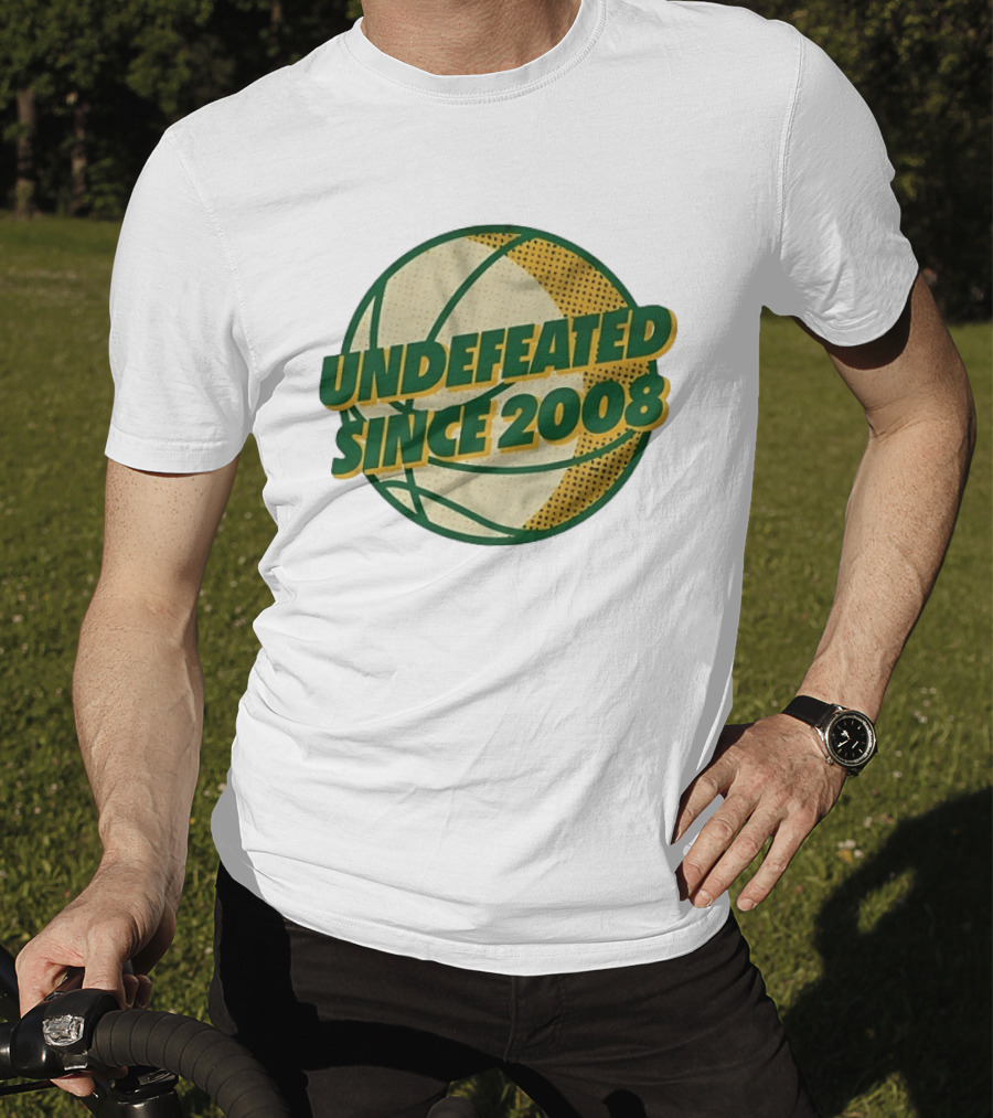 Undefeated Since 2008 Basketball Sports T-Shirt