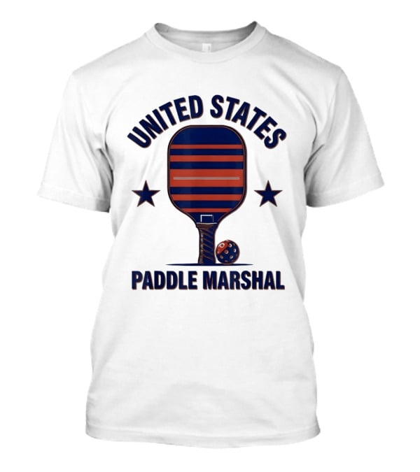 United States Paddle Marshal Pickleball Patriotic Paddle T-Shirt