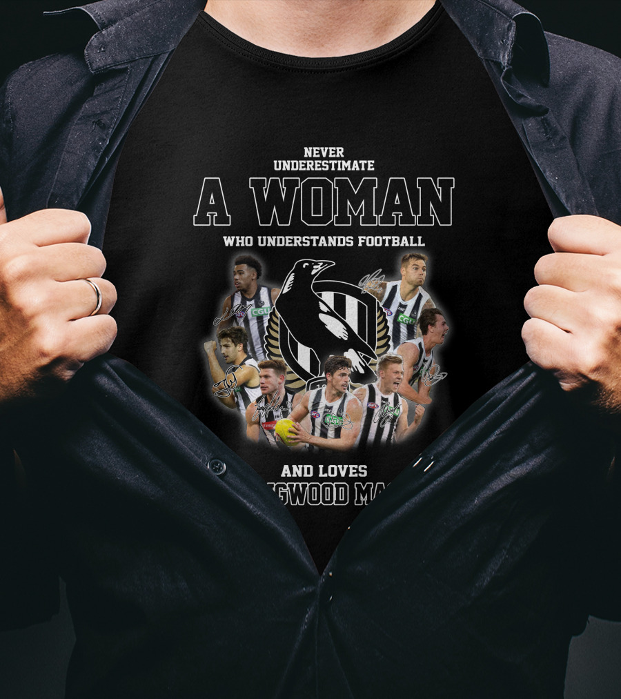 Never Underestimate A Woman Who Understands Football And Loves Collingwood Magpies T-Shirt