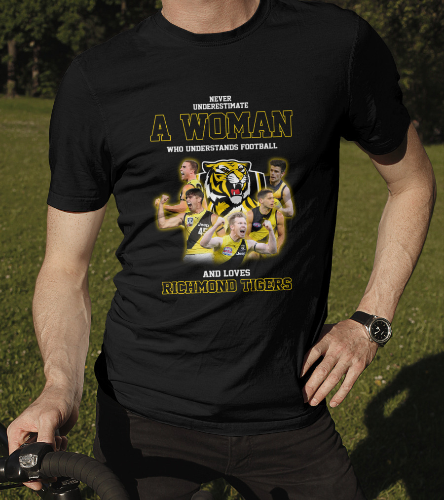 Never Underestimate A Woman Who Understands Football And Loves Richmond Tigers T-Shirt