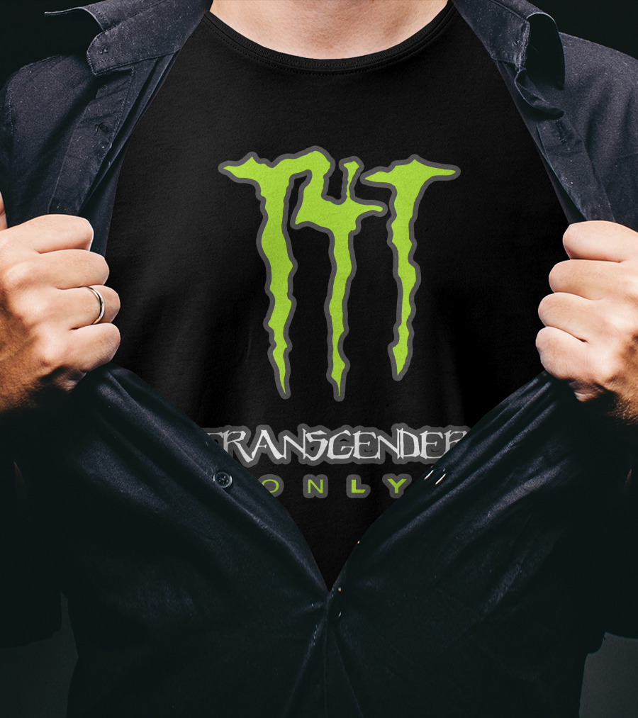 The VD Collection T4t Energy Drink Transgender Only Monster T-Shirt