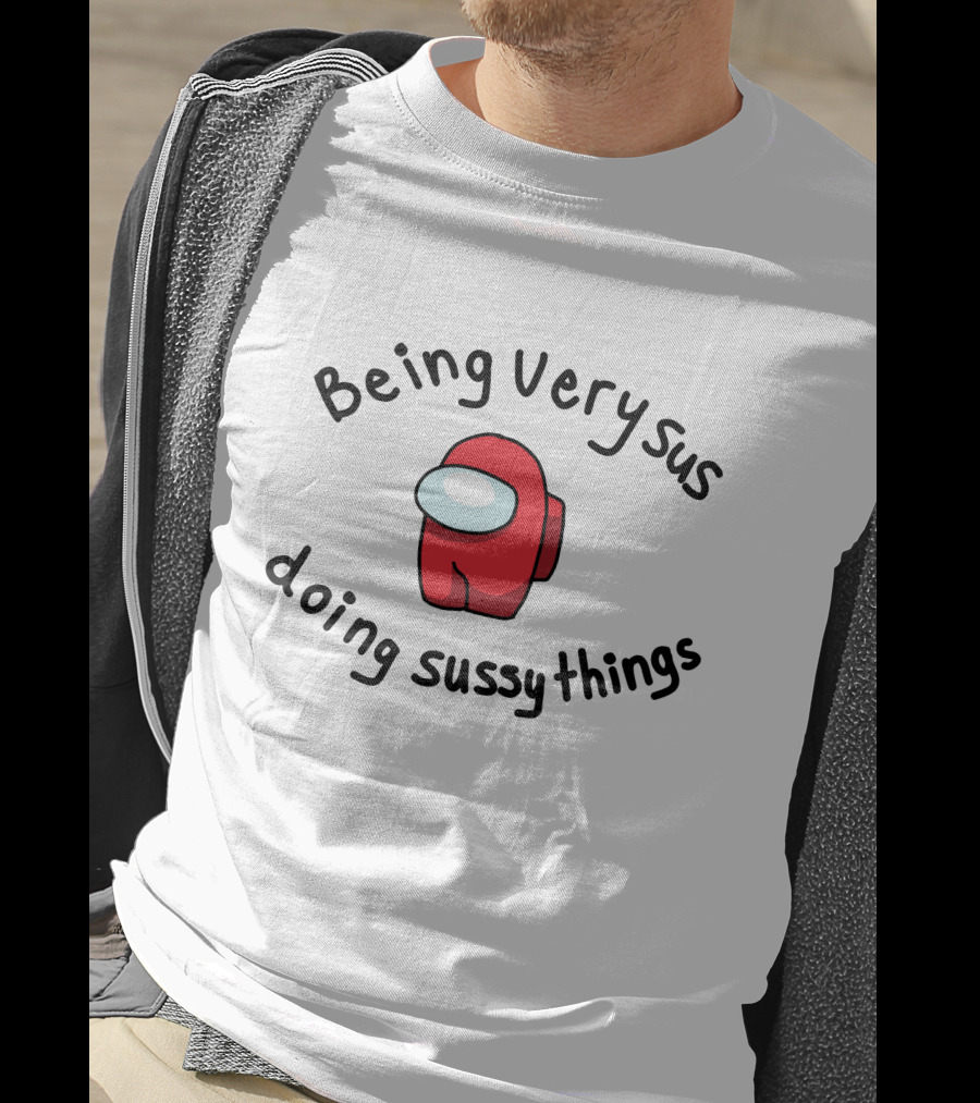 Being Very Sus Doing Sussy Things With Red Crewmate Game T-Shirt