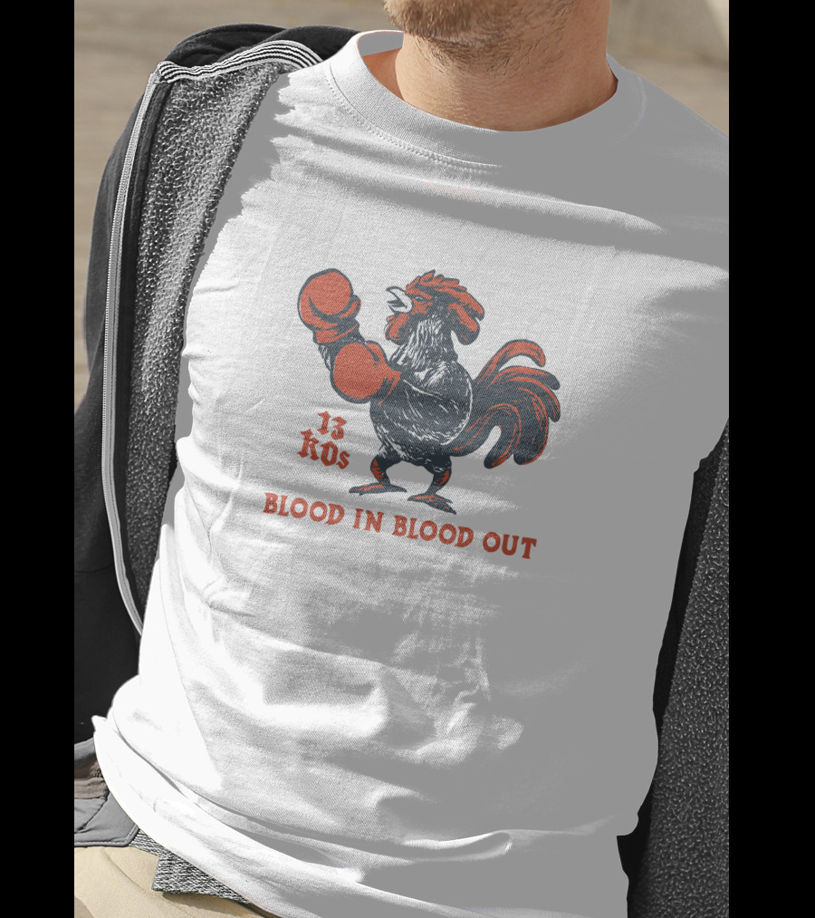 National Hispanic Heritage Month 13 KOs Blood In Blood Out Arturo Draws Rooster Boxing Gloves T-Shirt