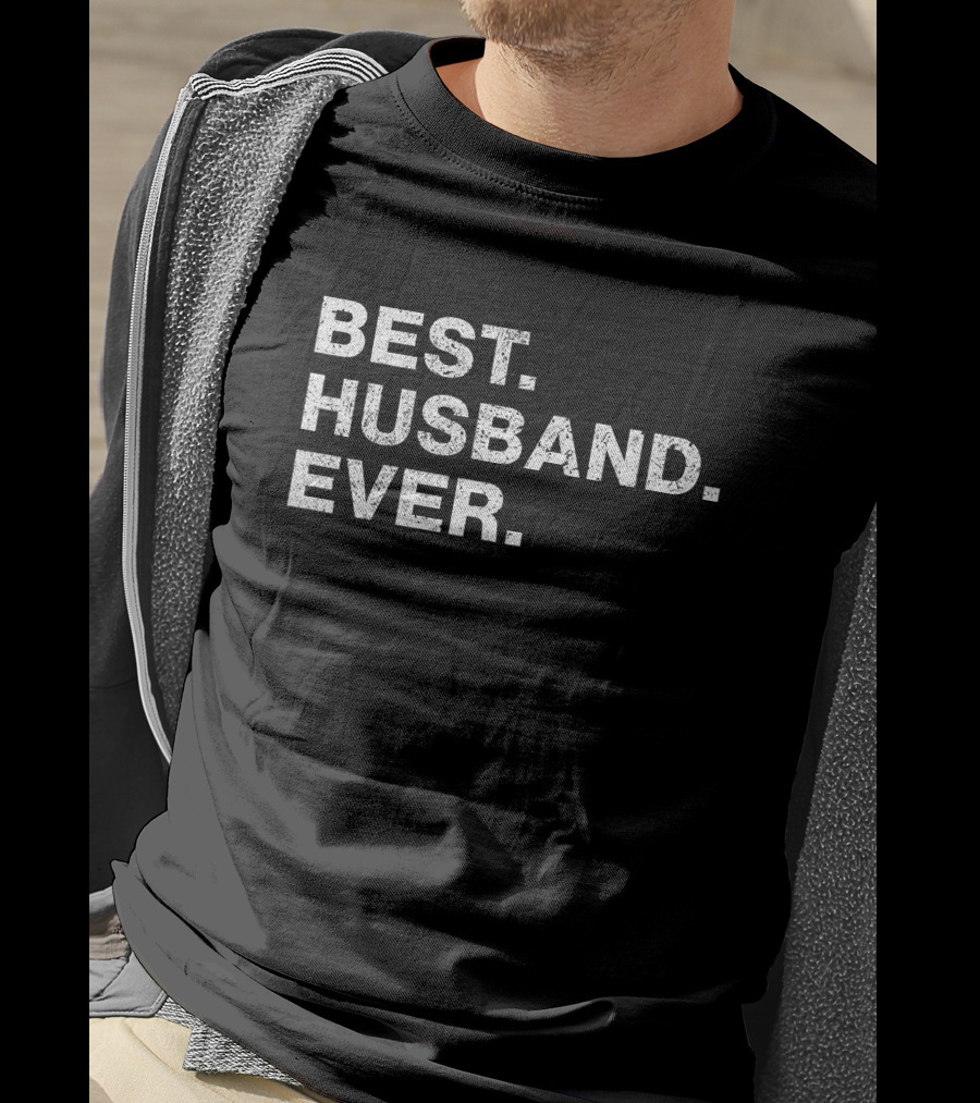 Best Husband Ever Funny Cool T-Shirt
