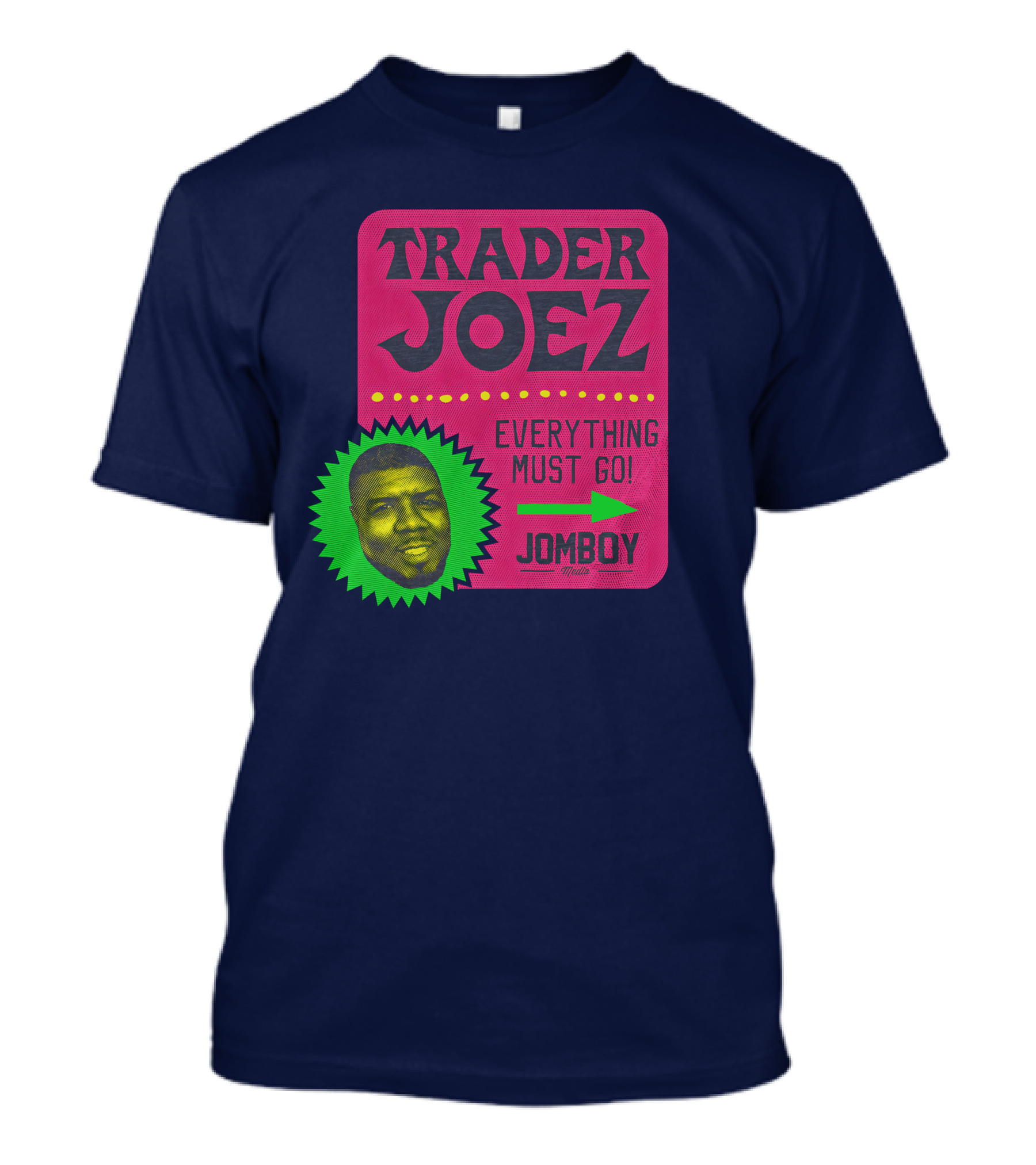 Jomboy Media Shop Trader Joez Everything Must Go Joez McFly Dominican Republic Flag T-Shirt