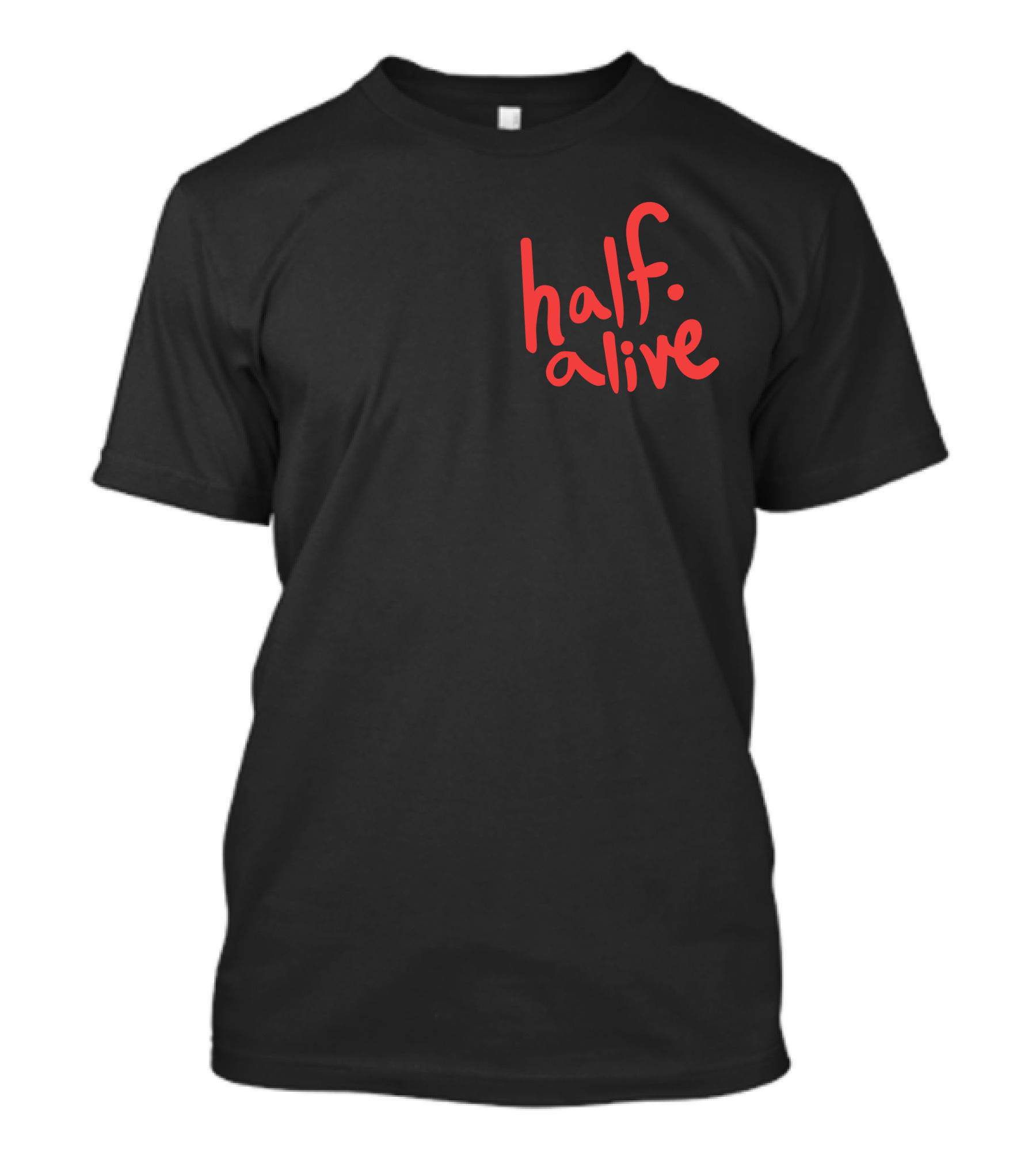 Half Alive Red Text T-Shirt