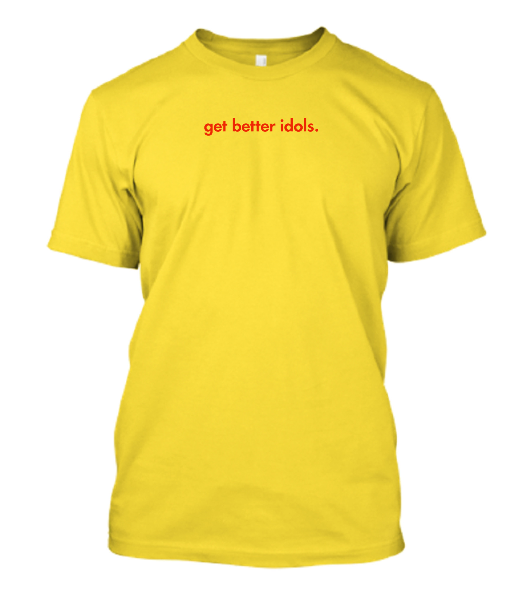Bailey Sarian Merch Get Better Idols Red Text T-Shirt