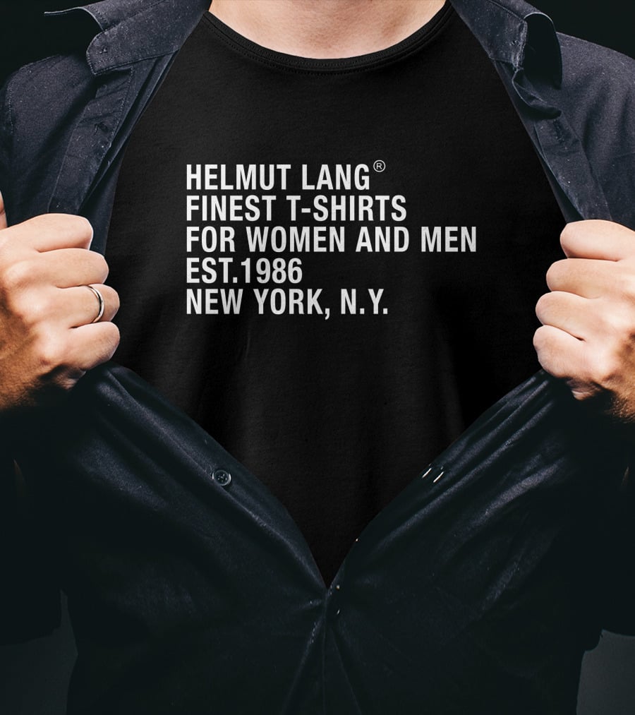 Helmut Lang Finest T-Shirts For Women And Men Est.1986 New York N.Y T-Shirt