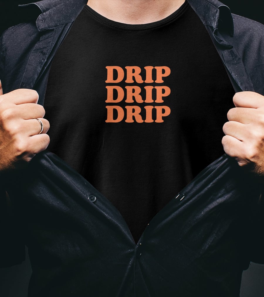 Migos Merch Drip Drip Drip Drip Drip Drip Drip Drip T-Shirt