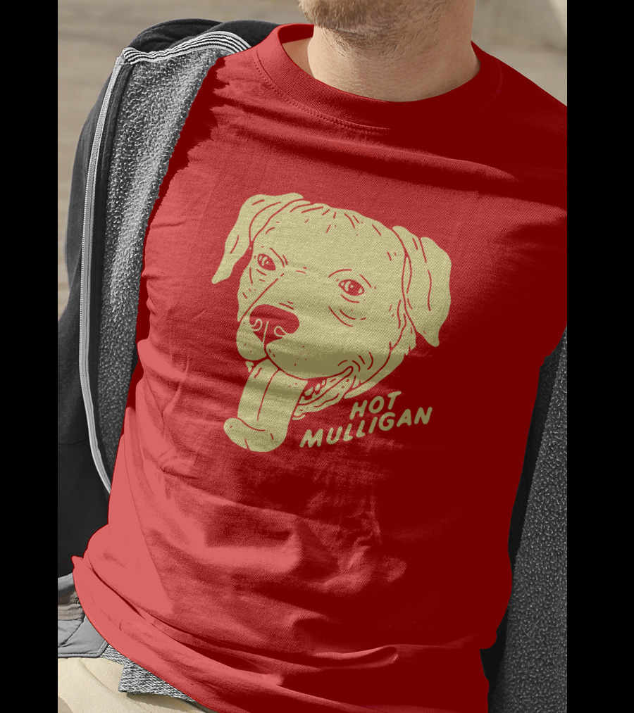 Hot Mulligan Panting Dog Red T-Shirt