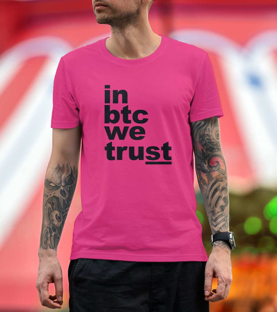 Bitcoin Merch In BTC We Trust Bold Text Pink Background T-Shirt