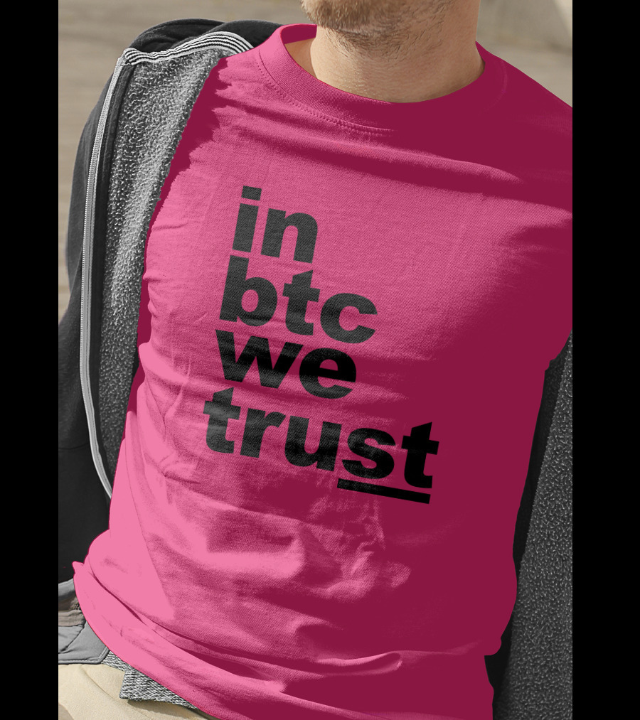Bitcoin Merch In BTC We Trust Bold Text Pink Background T-Shirt