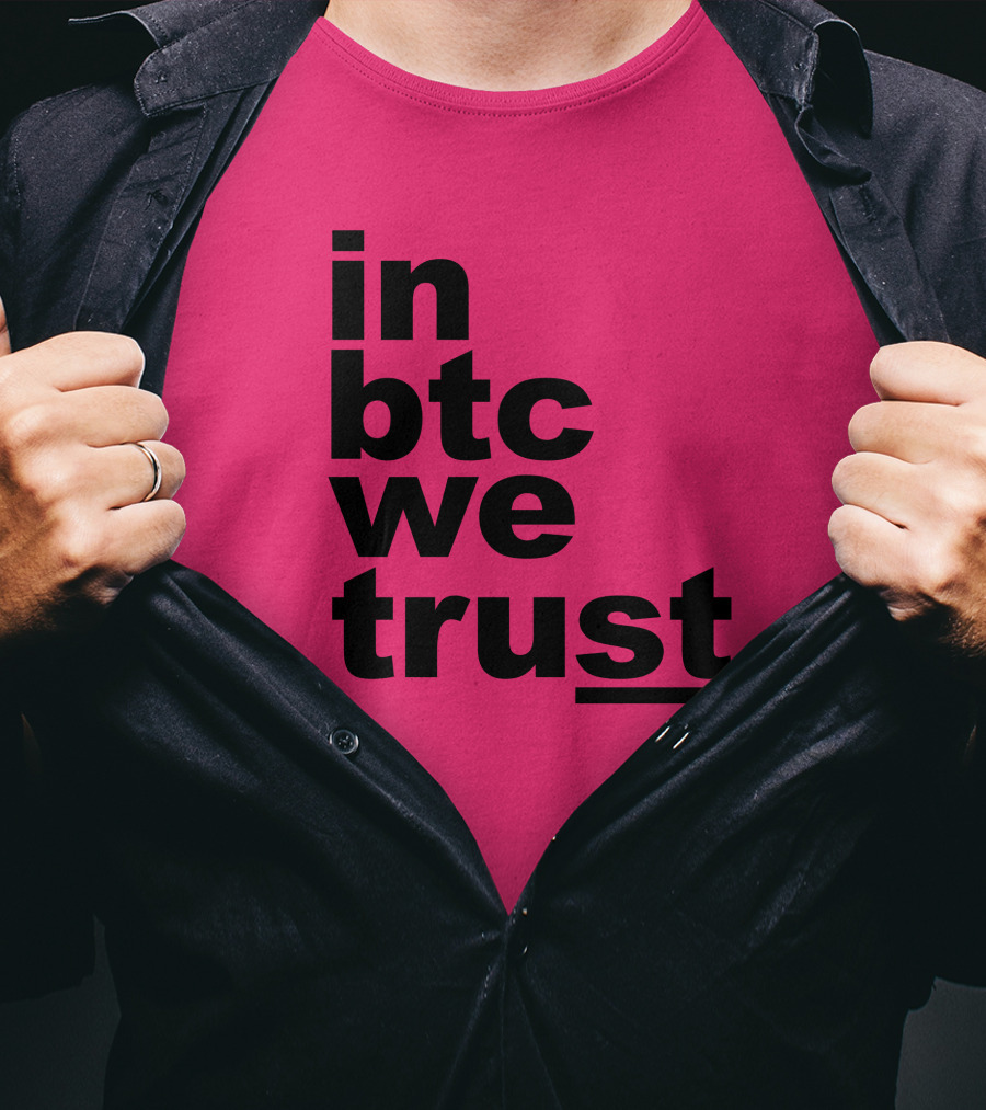 Bitcoin Merch In BTC We Trust Bold Text Pink Background T-Shirt
