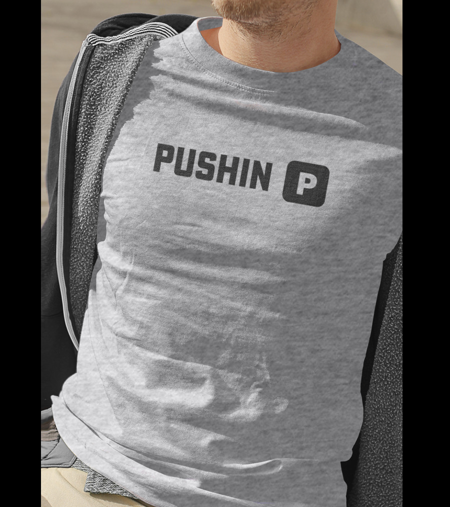 Pushin' P T-Shirt