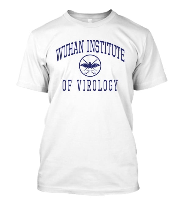 Wuhan Institute Of Virology Bat Logo Science Jobs T-Shirt