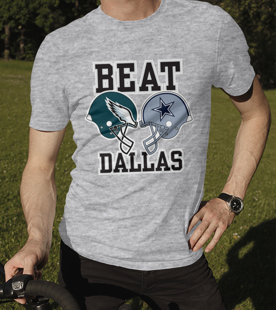 Beat Dallas Nick Sirianni John Clark Eagles Cowboys Helmets T-Shirt