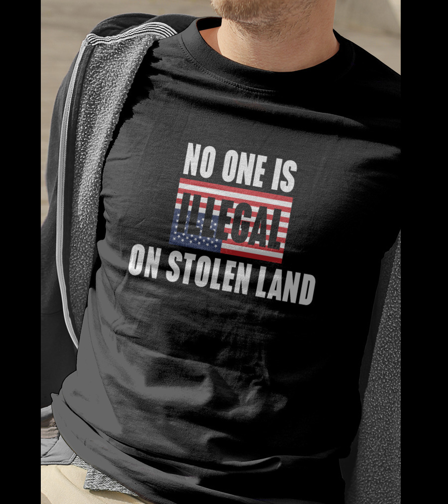 No One Is Illegal On Stolen Land American Flag Indigenous T-Shirt