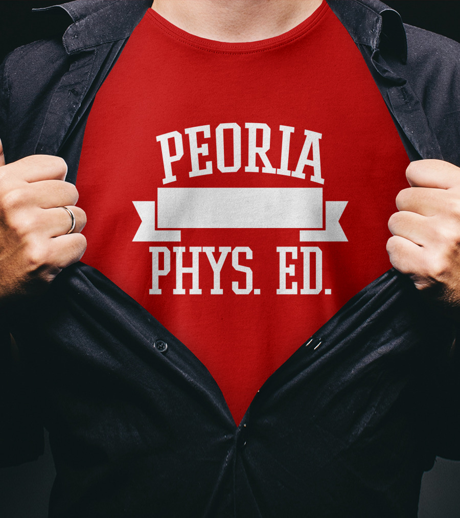 Peoria Public Schools Phys Ed Peoria David Williams T-Shirt