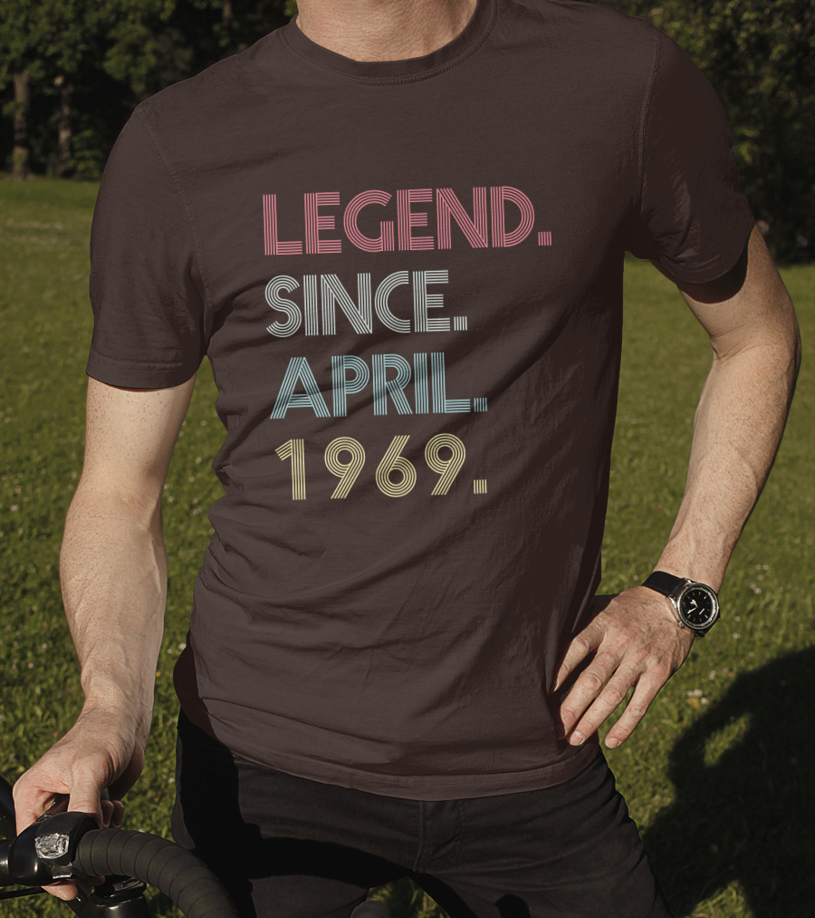 Legend Since April 1969 T-Shirt