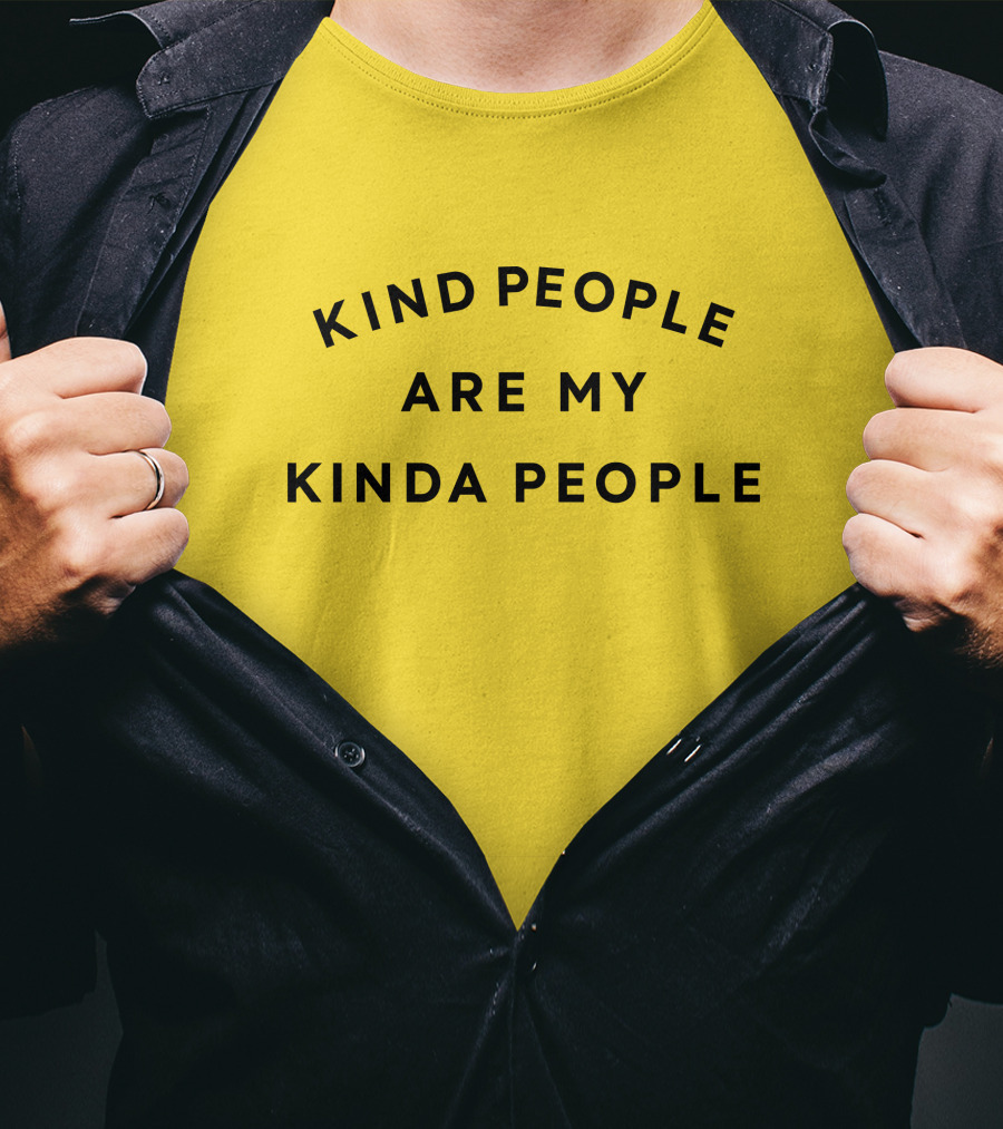Kind People Are My Kinda People Yellow Background T-Shirt