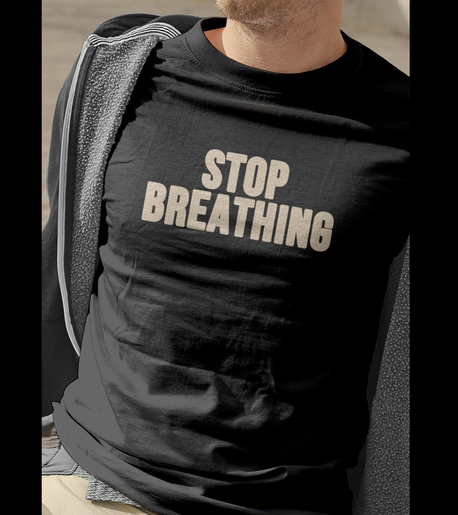Stop Breathing Vibeistan T-Shirt