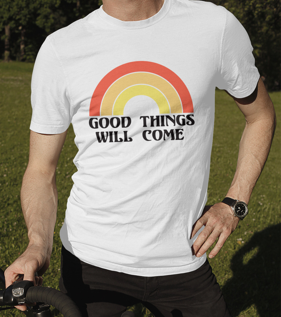 Good Things Will Come Retro Rainbow Frivvi Posting T-Shirt