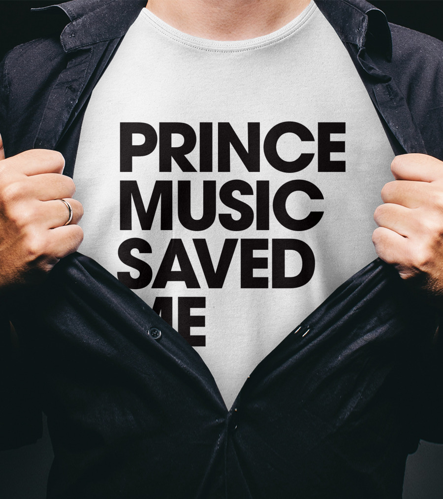 Princelivethebest Prince Music Saved ME T-Shirt