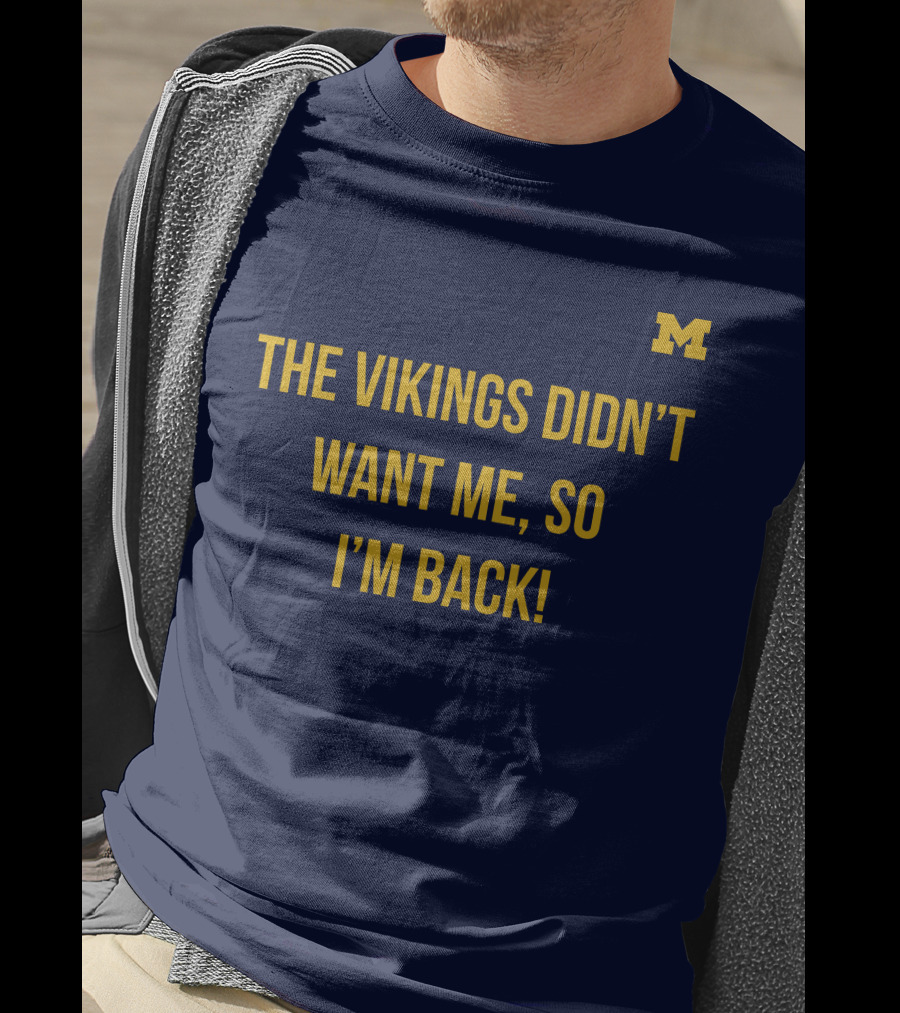 Spartans Jimbo The Vikings Didn't Want Me So I'm Back M T-Shirt