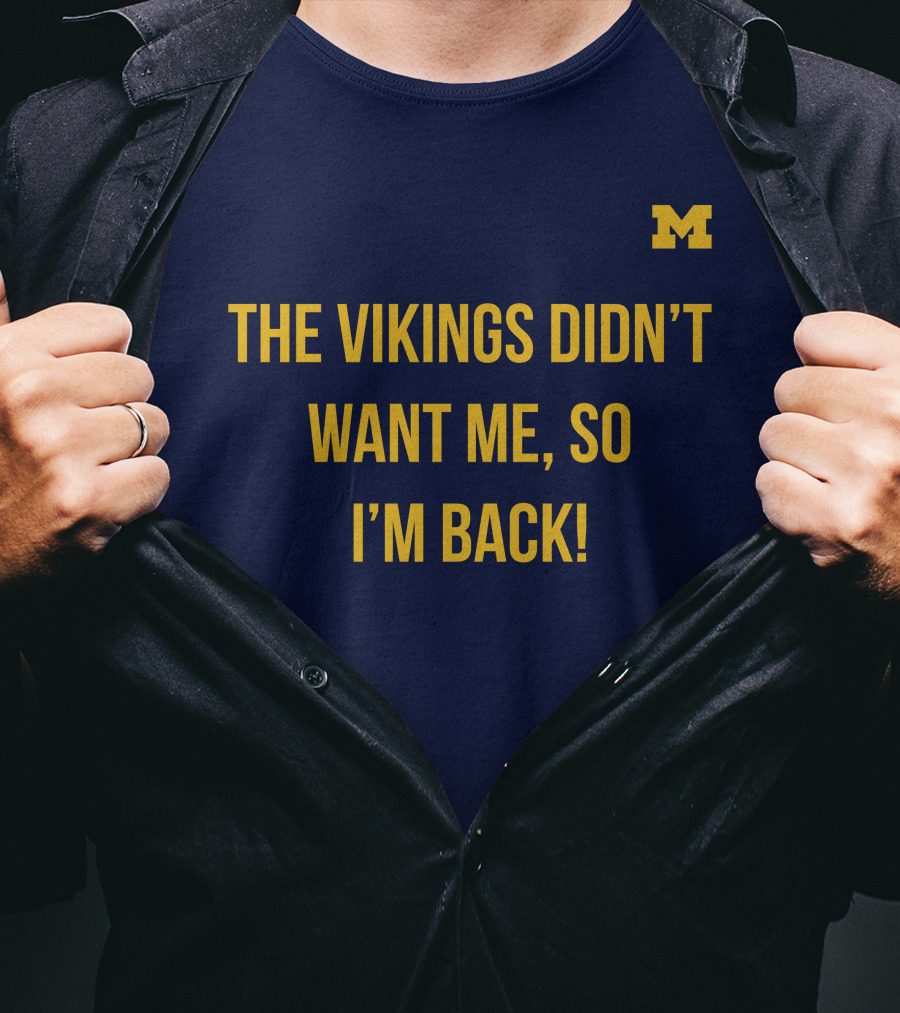 Spartans Jimbo The Vikings Didn't Want Me So I'm Back M T-Shirt