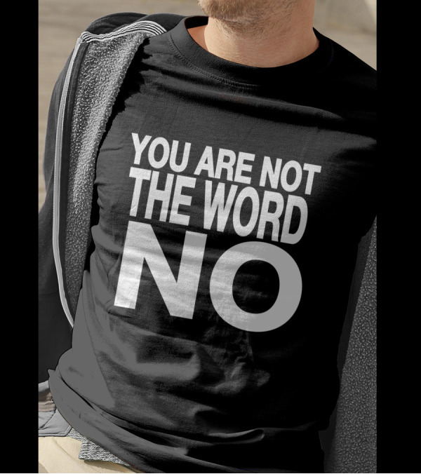You Are Not The Word No Davidbix T-Shirt