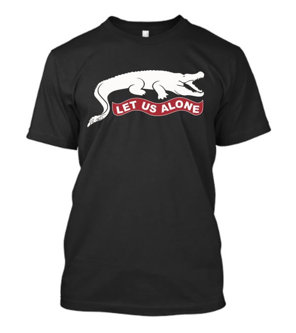 Ron DeSantis Let Us Alone Crocodile Emblem T-Shirt