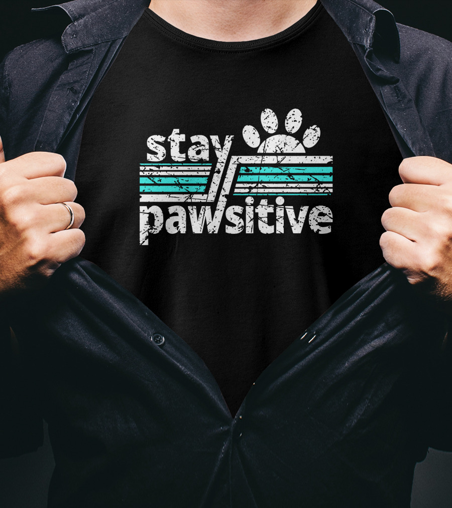 Stay Pawsitive Warrick Humane Society Dog Positive Message T-Shirt