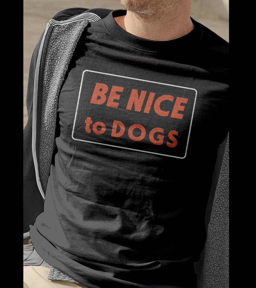 Moody Seawitch Be Nice To Dogs T-Shirt