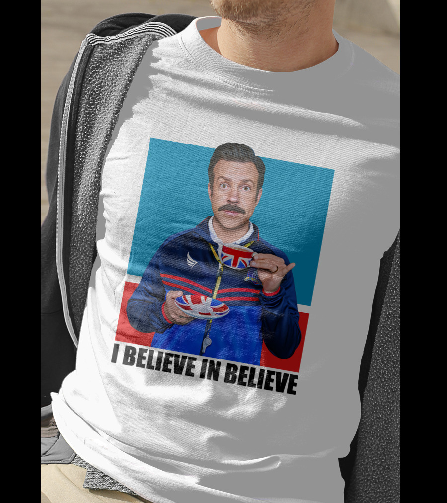Ted Lasso I Believe In Believe Union Jack Coffee Cup T-Shirt