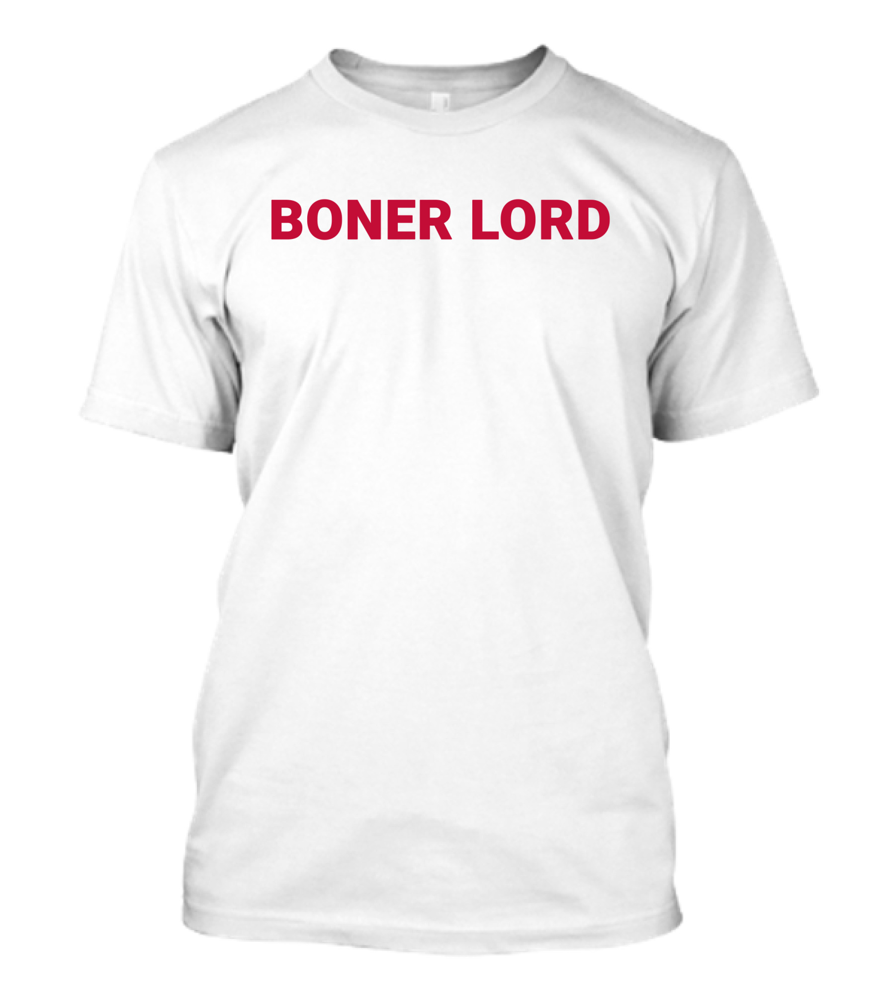 BONER LORD T-Shirt